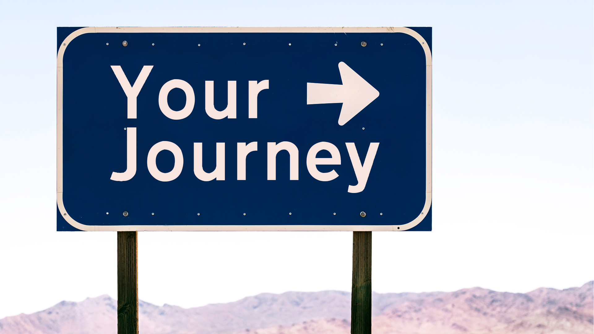 Your journey road sign